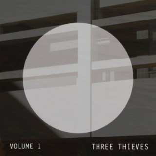 THREE THIEVES