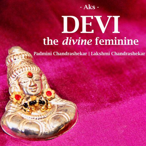 Devi Navaratna Malika Stotram ft. Padmini Chandrashekar