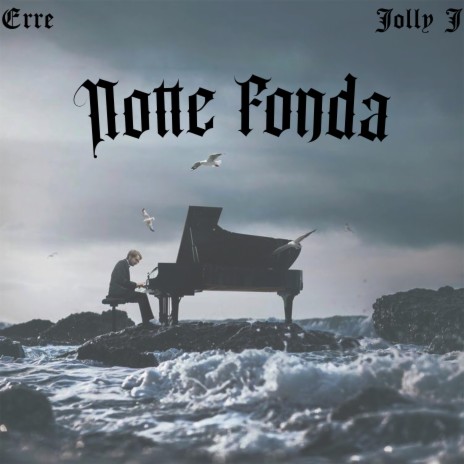 Notte Fonda Freestyle ft. ERRE