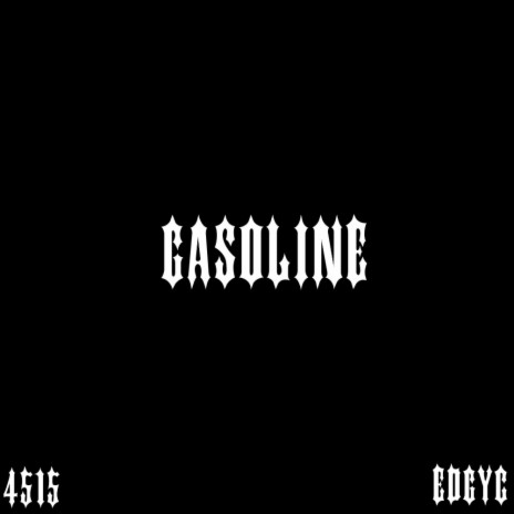 GASOLINE | Boomplay Music