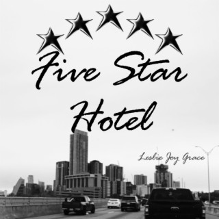 Five Star Hotel lyrics | Boomplay Music