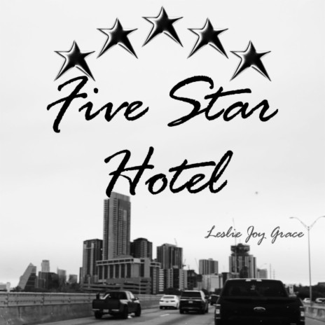Five Star Hotel | Boomplay Music
