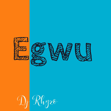 Egwu (Speed up) | Boomplay Music