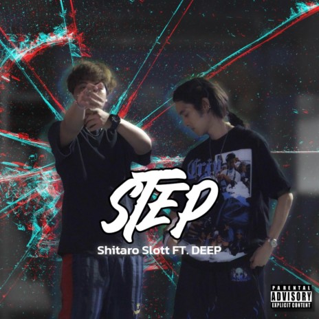 Step ft. DEEP | Boomplay Music