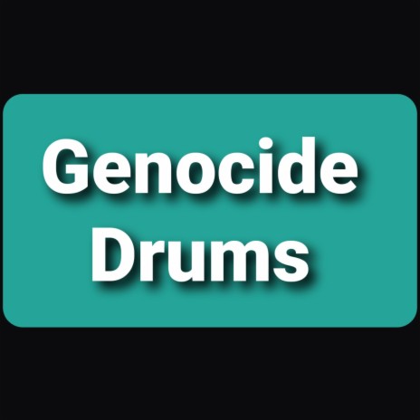 Genocide Drums | Boomplay Music