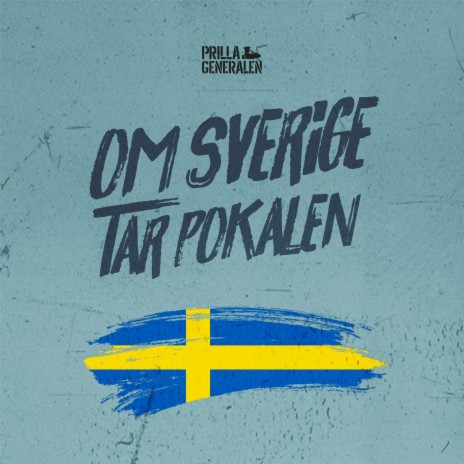 Om Sverige tar pokalen | Boomplay Music