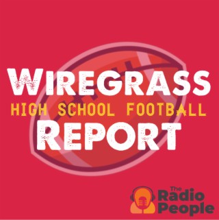 Episode 317: Wiregrass High School Football Season Wrap-up with Josh Boutwell of The Southeast Sun (season finale)