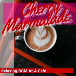 Relaxing Bgm at a Cafe