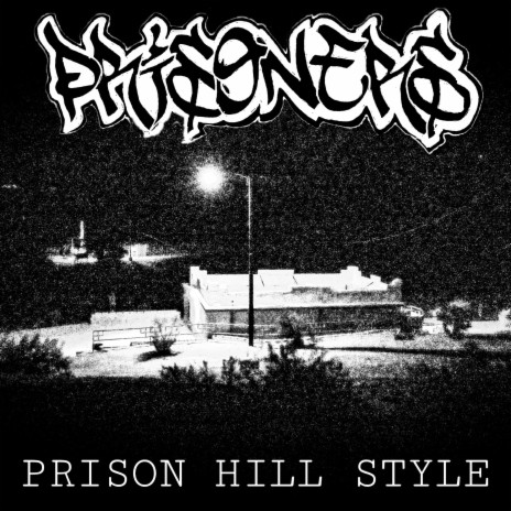 Prison Hill Style | Boomplay Music