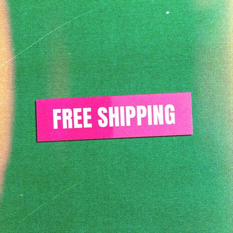 Free Shipping | Boomplay Music