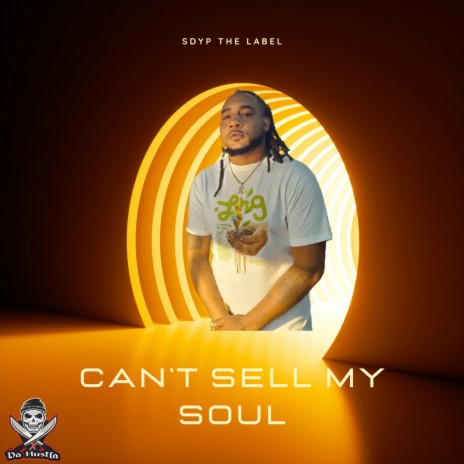 Can’t Sell My Soul | Boomplay Music