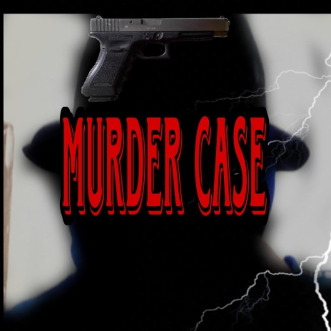 Murder Case | Boomplay Music