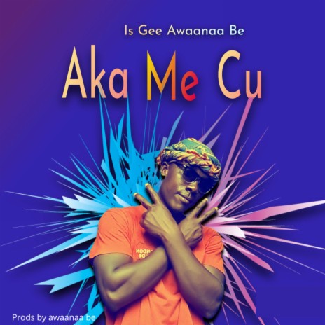 Aka Me Cu | Boomplay Music