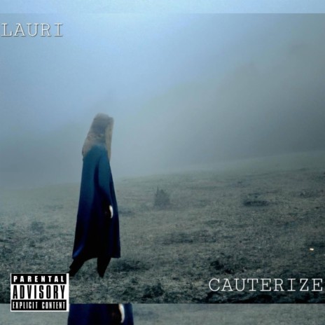 CAUTERIZE | Boomplay Music