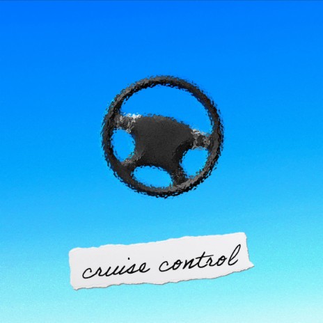 cruise control | Boomplay Music