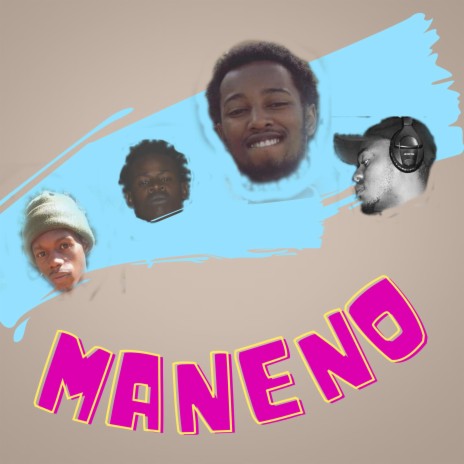 MANENO (feat. Mavrick, mlaguzy & skwinchi) | Boomplay Music