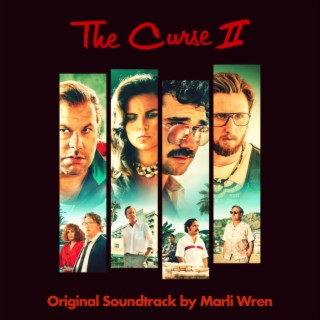 The Curse 2 (Original Music Soundtrack)