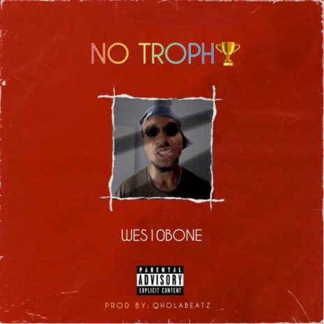 No Trophy | Boomplay Music