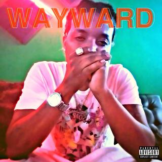 Wayward