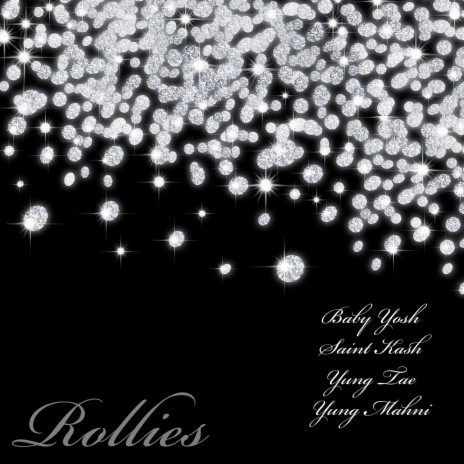 Rollies ft. Saint Kash, Yung Tae & Yung Mahni | Boomplay Music
