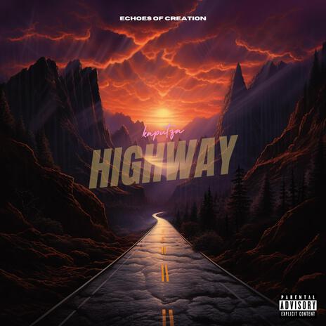 Highway | Boomplay Music