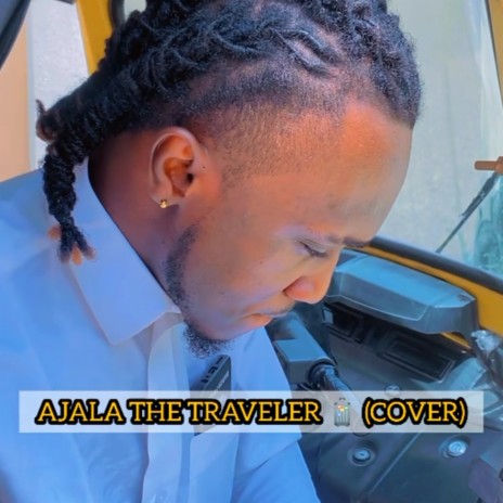 Ajala Travel | Boomplay Music