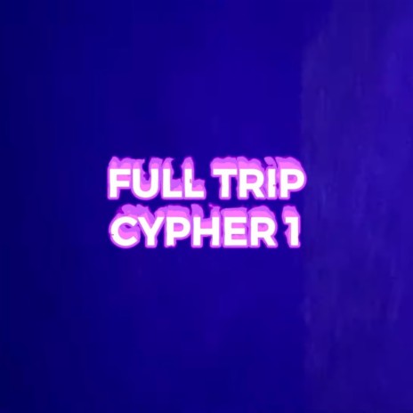 FULLTRIP 1 ft. Seven Killah | Boomplay Music