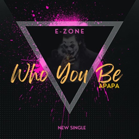 Who You Be (Apapa) | Boomplay Music