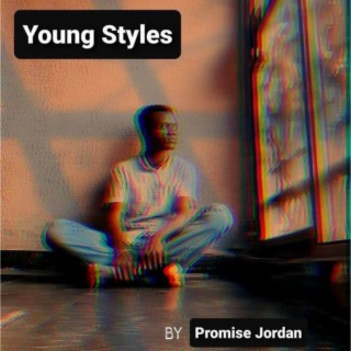 Young Styles Ep