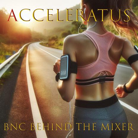 Acceleratus | Boomplay Music