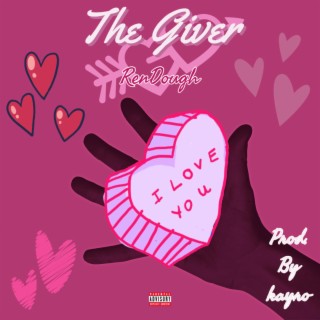 The Giver lyrics | Boomplay Music