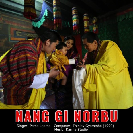 Nang gi Norbu (Pema Lhamo) | Boomplay Music
