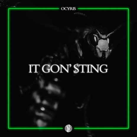It Gon' Sting | Boomplay Music