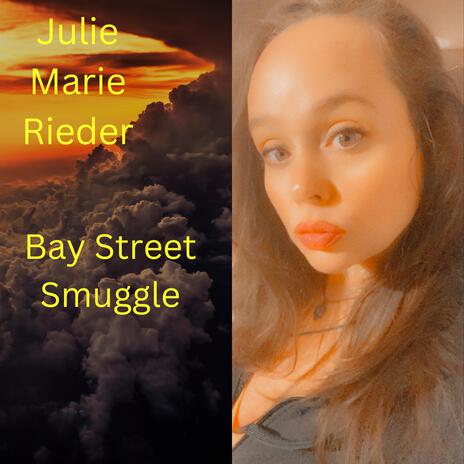 Bay Street Smuggle | Boomplay Music