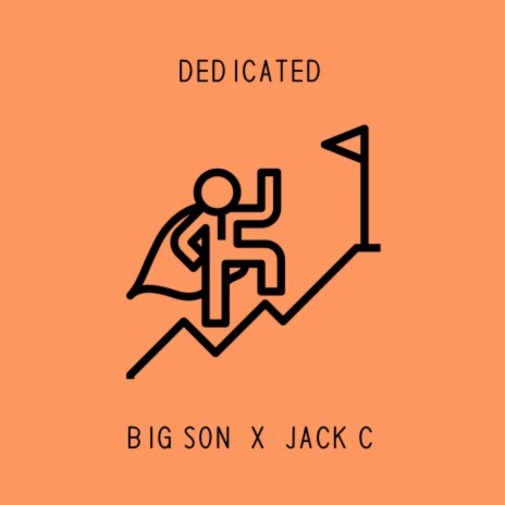 Dedicated ft. Jack C & Nathan Harmon | Boomplay Music