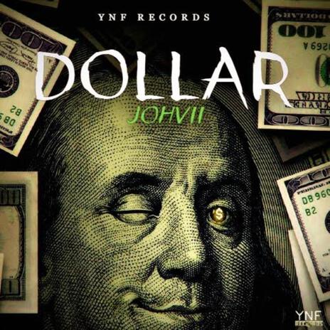 Dollar ft. Johvii | Boomplay Music