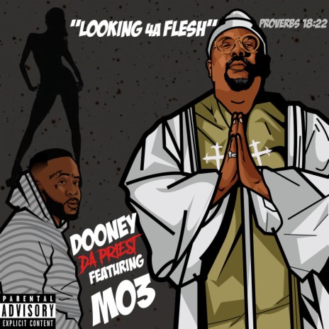 Looking 4A Flesh ft. MO3 | Boomplay Music