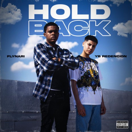 Hold Back (feat. FlyNari) | Boomplay Music