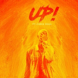 UP! (feat. Chris Soul)