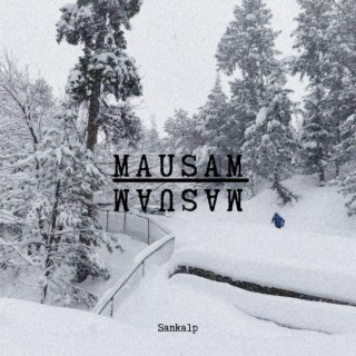 Mausam(Raw) lyrics | Boomplay Music