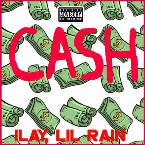 Cash ft. Lil Rain | Boomplay Music