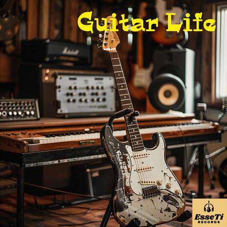 Guitar Life | Boomplay Music