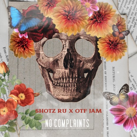 No Complaints ft. OTF Jam | Boomplay Music