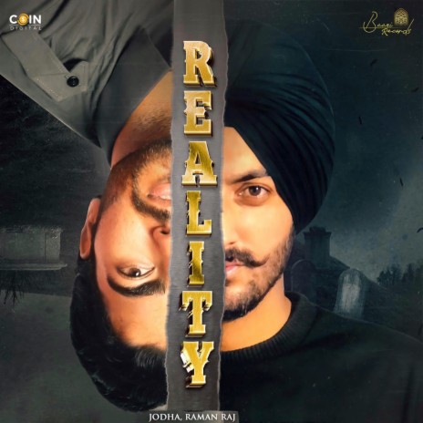 Reality ft. Raman Raj | Boomplay Music