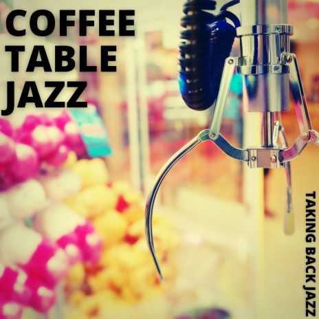 Jazz Coffee Table Vibes