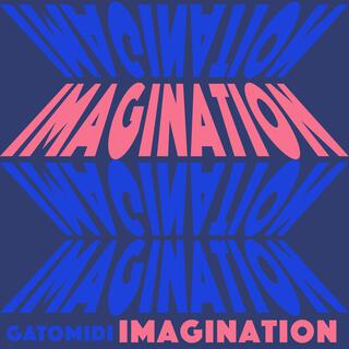 Imagination lyrics | Boomplay Music