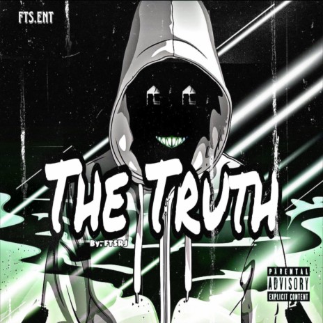 The Truth ft. FTSRJ