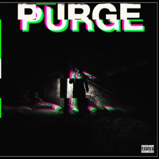 Purge