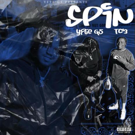 Spin ft. TC3 | Boomplay Music