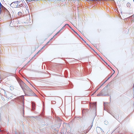 drift | Boomplay Music